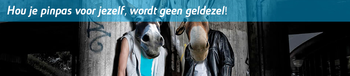 Hou je pinpas voor jezelf, wordt geen geldezel!